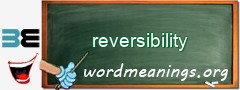 WordMeaning blackboard for reversibility